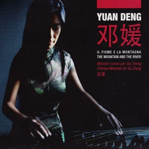 CD Shop - YUAN DENG IL FIUME E LA MONTAGNA...