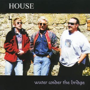CD Shop - HOUSE WATER UNDER THE BRIDGE
