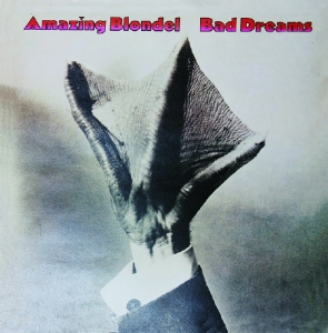 CD Shop - AMAZING BLONDEL BAD DREAMS