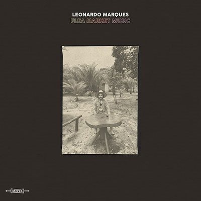 CD Shop - LEONARDO MARQUES FLEA MARKET MUSIC