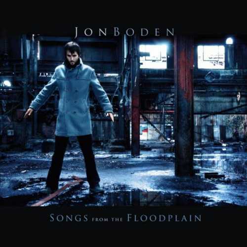 CD Shop - JON BODEN SONGS FROM THE FLOODPLAIN