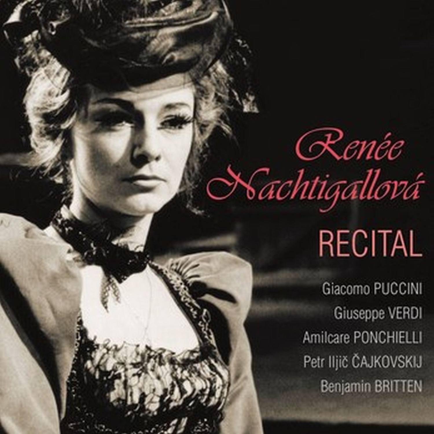 CD Shop - NACHTIGALLOVA RENEE PUCCINI, VERDI, PONCHIELLI, CAJKOVSKI