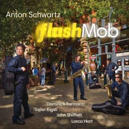 CD Shop - ANTON SCHWARTZ FLASHMOB