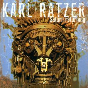 CD Shop - KARL RATZER SATURN RETURNING