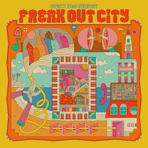 CD Shop - MCKENZIE, BRET FREAK OUT CITY