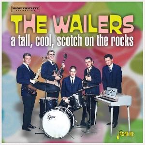 CD Shop - THE WAILERS A TALL, COOL, SCOTCH O...