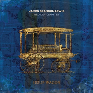 CD Shop - JAMES BRANDON & RED LILY QUINTET LEWIS JESUP WAGON