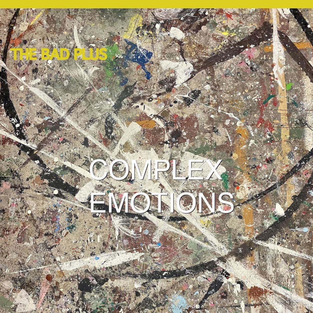CD Shop - THE BAD PLUS COMPLEX EMOTIONS