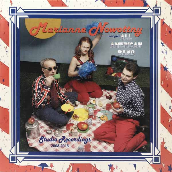 CD Shop - MARIANNE & HER ALL AMERICAN BAND NOWOTTNY STUDIO RECORDINGS 2008-2018