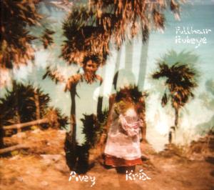 CD Shop - AVEY TARE & KRIA BEKKAN PULLHAIR RUBEYE