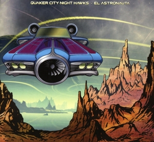 CD Shop - QUAKER CITY NIGHT HAWKS EL ASTRONAUTA