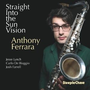 CD Shop - ANTHONY FERRARA STRAIGHT INTO THE SUN ...