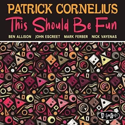 CD Shop - PATRICK CORNELIUS THIS SHOULD BE FUN