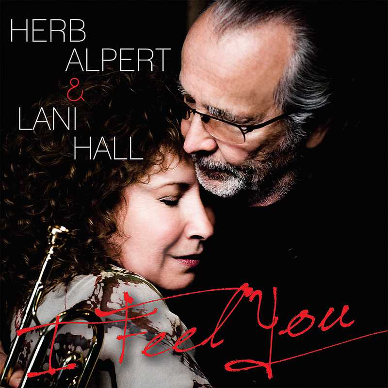 CD Shop - HERB ALPERT & LANI HALL I FEEL YOU