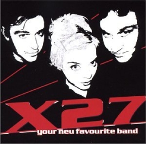 CD Shop - X27 YOUR NEW FAVORITE BAND
