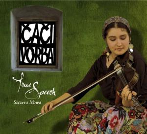 CD Shop - CACI VORBA TRUE SPEECH - SZCZERA ...