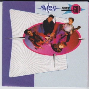 CD Shop - THE POLECATS POLECATS ARE GO