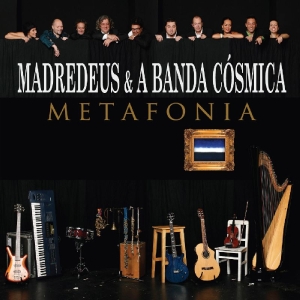 CD Shop - MADREDEUS & A BANDA COSMICA METAFONIA