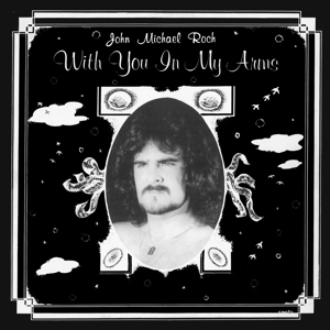 CD Shop - JOHN MICHAEL ROCH WITH YOU IN MY ARMS