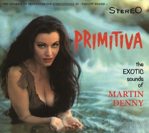 CD Shop - MARTIN DENNY PRIMITIVA/FORBIDDEN IS...