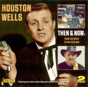 CD Shop - HOUSTON WELLS THEN & NOW
