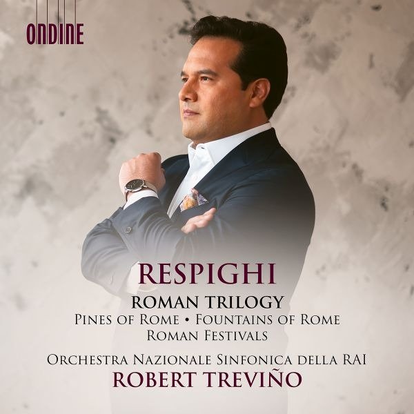 CD Shop - ORCHESTRA SINFONICA NAZIONALE DELLA RAI DI ROMA RESPIGHI: ROMAN TRILOGY