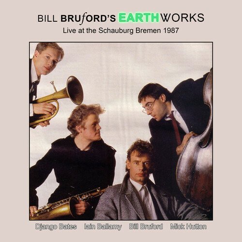 CD Shop - BILL -EARTHWORKS- BRUFORD LIVE AT SCHAUBURG BREM...