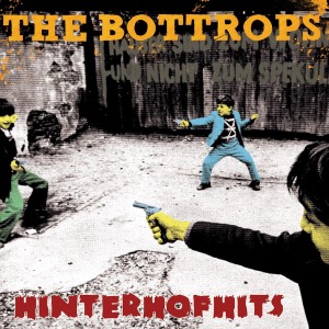 CD Shop - THE BOTTROPS HINTERHOFHITS