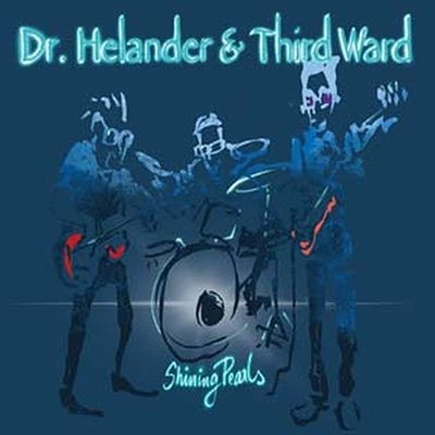 CD Shop - DR. HELANDER & THIRD WARD SHINING PEARLS