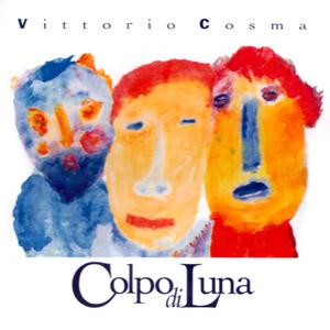 CD Shop - VITTORIO COSMA COLPO DI LUNA