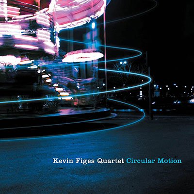CD Shop - KEVIN -QUARTET- FIGES CIRCULAR MOTION