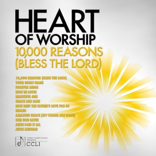 CD Shop - HEART OF WORSHIP 10,000 REASONS