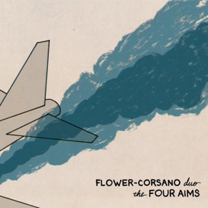 CD Shop - FLOWER CORSANO DUO FOUR AIMS
