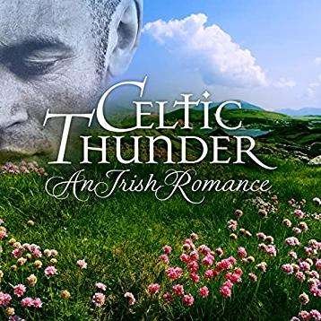 CD Shop - CELTIC THUNDER AN IRISH ROMANCE