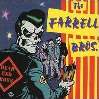 CD Shop - FARRELL BROS DEAD END BOYS