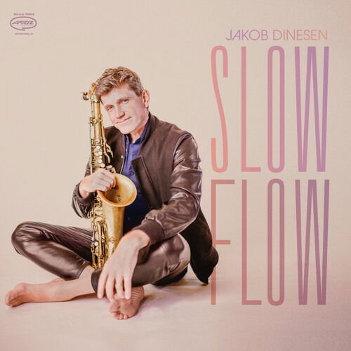 CD Shop - JAKOB DINESEN SLOW FLOW