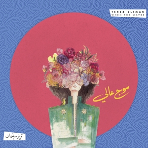 CD Shop - TEREZ SLIMAN WHEN THE WAVES