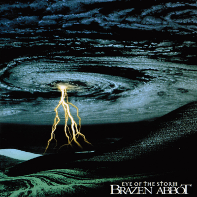 CD Shop - BRAZEN ABBOT EYE OF THE STORM