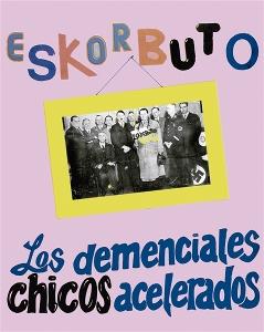 CD Shop - ESKORBUTO LOS DEMENCIALES CHICOS...