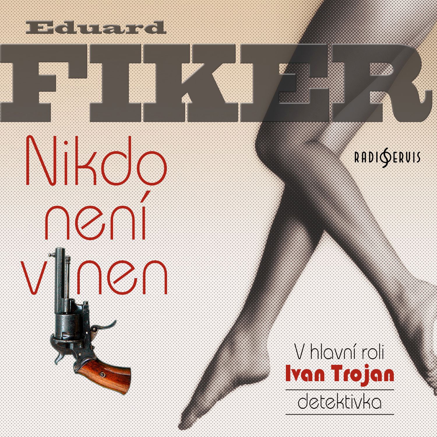 CD Shop - TROJAN IVAN A DALSI FIKER: NIKDO NENI VINEN