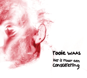 CD Shop - ROOIE WAAS HET IS MAAR EEN CONSTA...
