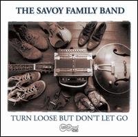 CD Shop - THE SAVOY FAMILY BAND TURN LOOSE BUT DON\