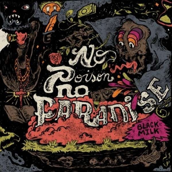 CD Shop - BLACK MILK NO POISON NO PARADISE