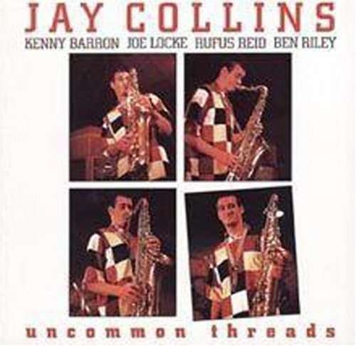 CD Shop - JAY COLLINS UNCOMMON THREADS