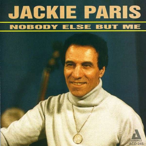 CD Shop - JACKIE PARIS NOBODY ELSE BUT ME