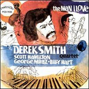 CD Shop - THE DEREK SMITH TRIO MAN I LOVE