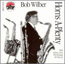 CD Shop - BOB WILBER HORNS A-PLENTY