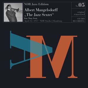 CD Shop - ALBERT MANGELSDORFF JAZZ-SEXTETT