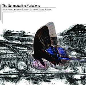 CD Shop - ILLUSION OF SAFETY,BURKE,ARN,MASEN,PREHOFER SCHMETTERLING VARIATIONS