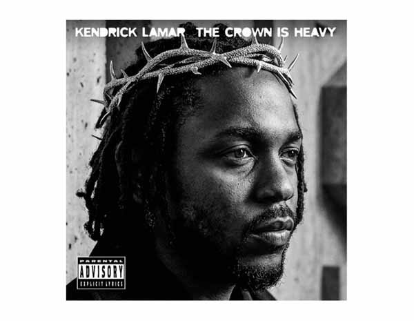 CD Shop - KENDRICK LAMAR CROWN IS HEAVY